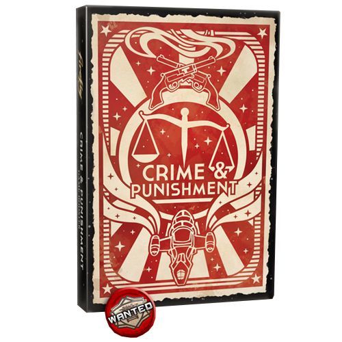 Firefly - The Game - Crime and Punishment Expansion - Board Game - Gale Force 9