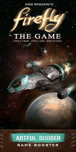 Firefly - The Artful Dodger - Game Booster # 2 - Gale Force 9