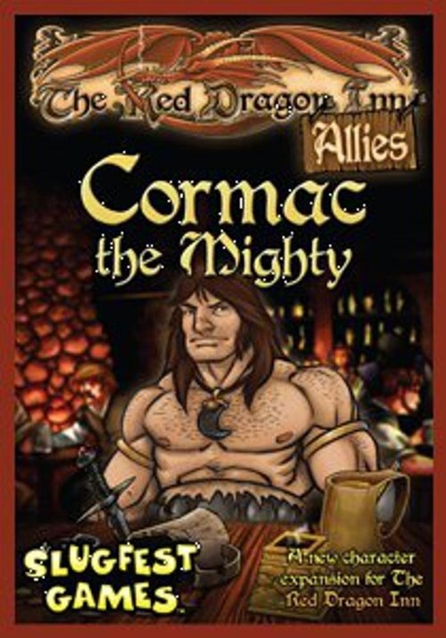 The Red Dragon Inn - Allies - Cormac The Mighty - Slugfest Games