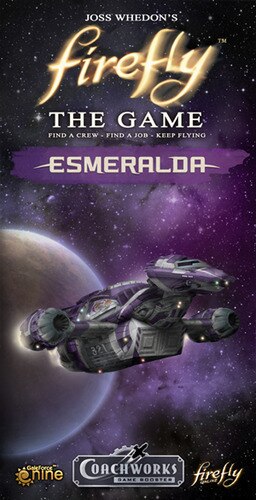Firefly - The Game - Esmerelda - Game Booster # 3 - Gale Force 9