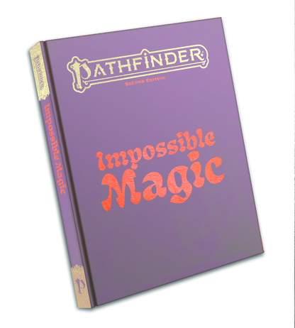 Pathfinder 2nd Edition - Impossible Magic - Special Edition