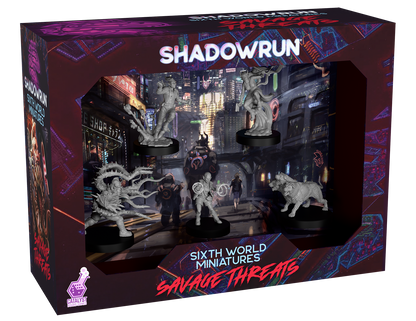 Shadowrun Sixth World - Savage Threats Miniatures