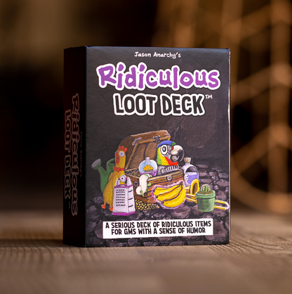 Jason Anarchy's Ridiculous Loot Deck