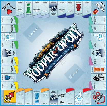 Yooper-Opoly - Doncha Know It? - Late for the Sky Games