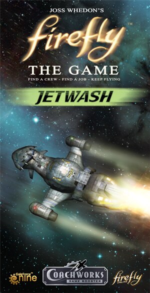 Firefly - The Game - Jetwash - Game Booster # 4 - Gale Force 9