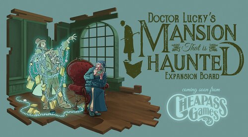 Kill Doctor Lucky - Doctor Lucky's Mansion that is Haunted - Expansion -  Cheapass Games