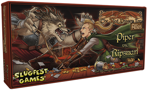 The Red Dragon Inn - Allies - Piper Vs. Ripsnarl- Slugfest Games